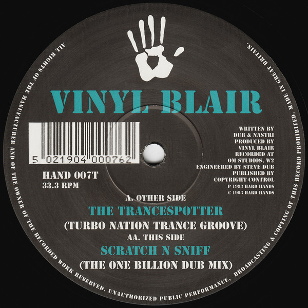 Vinyl Blair - The Trancespotter / Scratch N Sniff | Hard Hands (HAND 007T)