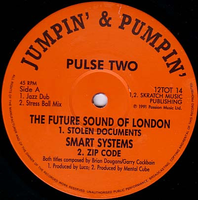 The Future Sound Of London / Smart Systems / Indo Tribe - Pulse Two | Jumpin' & Pumpin' (12TOT 14) - 2