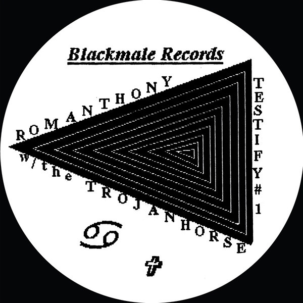 Romanthony w/ The Trojan Horse - Testify #1 | Black Male Records (BM-007)