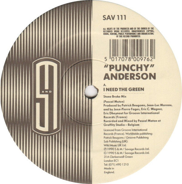 Punchy Anderson - I Need The Green | S And M (SAV 111)