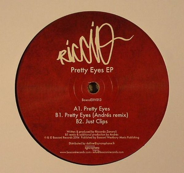 Riccio - Pretty Eyes Ep (Andrés Remix) | Bosconi Extra Virgin (BoscoEXV013) - 2 Riccio - Pretty Eyes Ep (Andrés Remix) | Bosconi Extra Virgin (BoscoEXV013) - 2