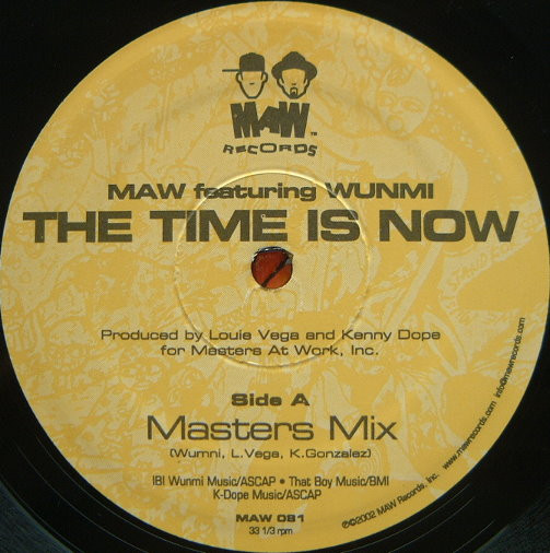 Masters At Work Featuring Wunmi - The Time Is Now | MAW Records (MAW 081) - 3