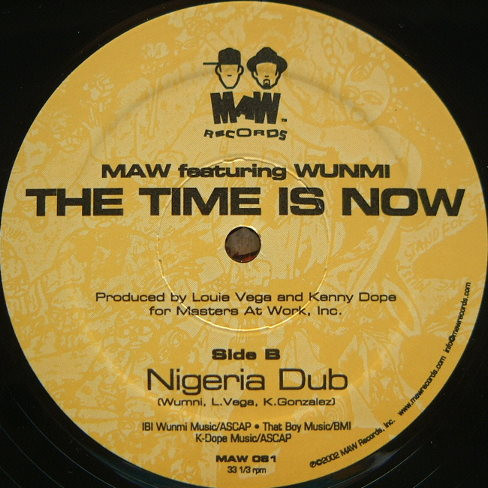 Masters At Work Featuring Wunmi - The Time Is Now | MAW Records (MAW 081) - 4