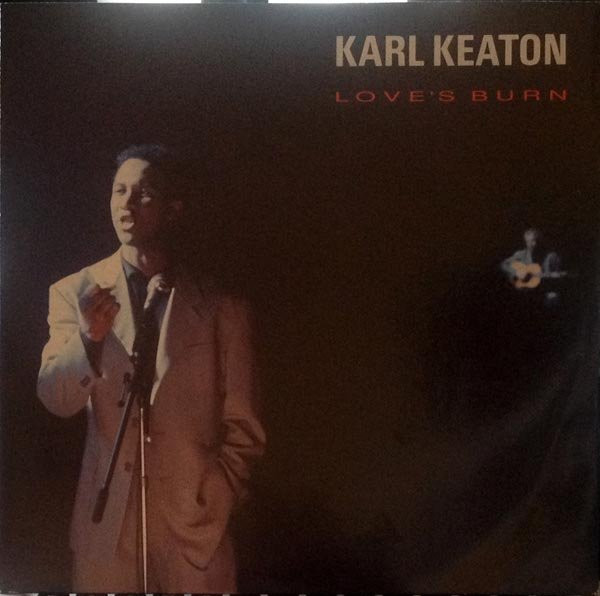 Karl Keaton - Love's Burn | Arista (613 971)