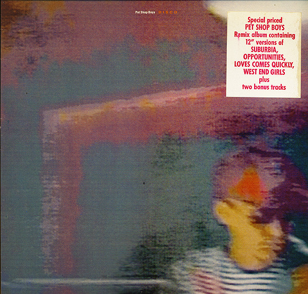 Pet Shop Boys - Disco | Parlophone (046 24 0666 1) - main Pet Shop Boys - Disco | Parlophone (046 24 0666 1) - main