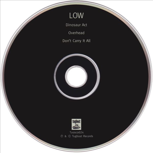 Low - Dinosaur Act / Overhead / Don't Carry It All | Tugboat Records (TUGSCD024) - 3 Low - Dinosaur Act / Overhead / Don't Carry It All | Tugboat Records (TUGSCD024) - 3