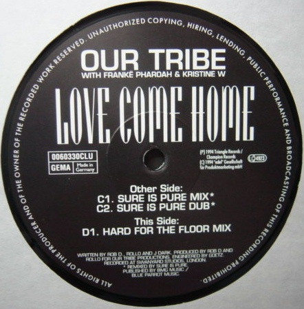 Our Tribe With Frankë Pharoah & Kristine W - Love Come Home | Club Tools (0060330CLU) - main Our Tribe With Frankë Pharoah & Kristine W - Love Come Home | Club Tools (0060330CLU) - main