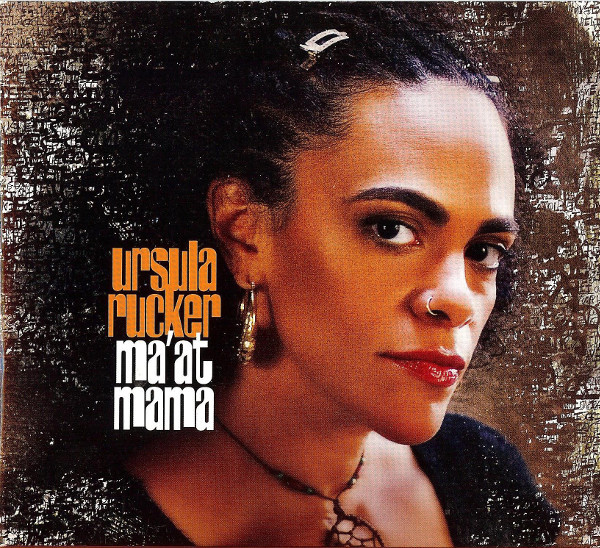 Ursula Rucker - Ma'at Mama | !K7 Records (!K7194CD) - main