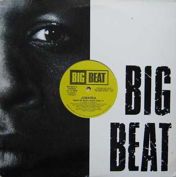Jomanda - Make My Body Rock (Feel It) | Big Beat (BB-0004) - 3 Jomanda - Make My Body Rock (Feel It) | Big Beat (BB-0004) - 3