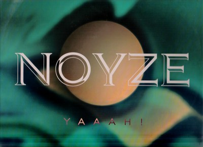 Noyze - Yaaah! | Dance Pool (DAN 663174 6)