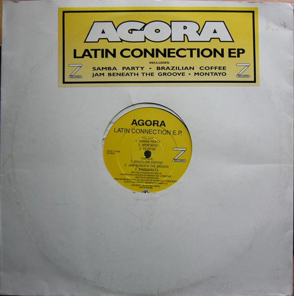 Agora - Latin Connection E.P. | Z Records (ZEDD 12 009) - main