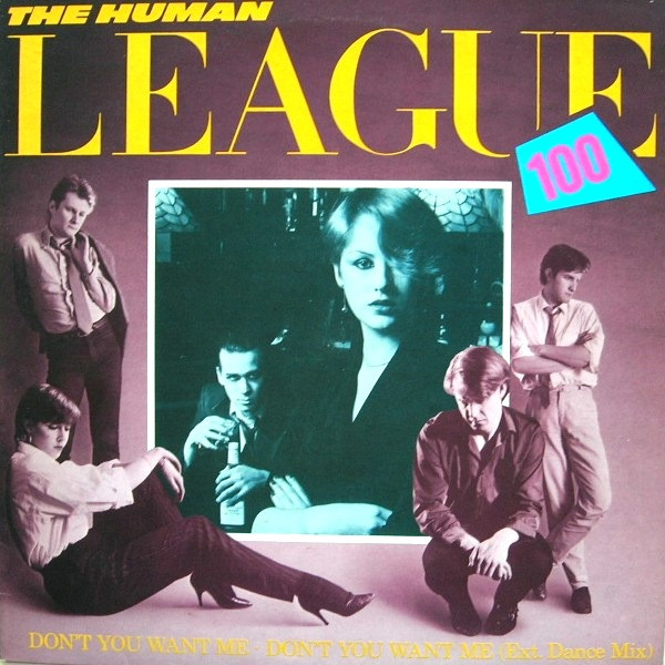 The Human League - Don't You Want Me | Virgin (600507)