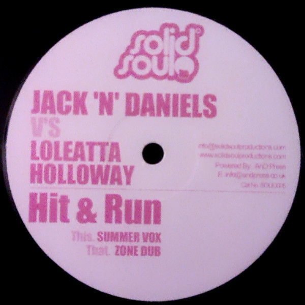 Jack n Daniels vs. Loleatta Holloway - Hit & Run | Solid Soul (SOLID005) - main