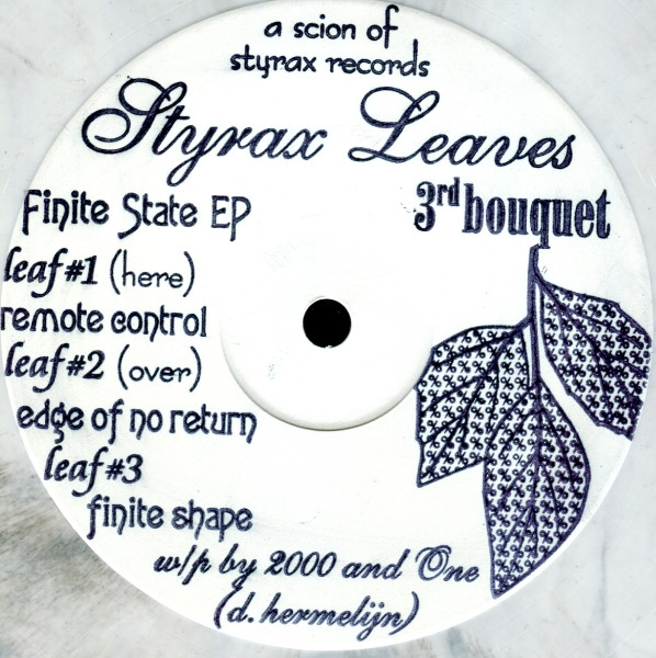 2000 And One - Finite State EP | Styrax Leaves (strx leaves 03) - main 2000 And One - Finite State EP | Styrax Leaves (strx leaves 03) - main