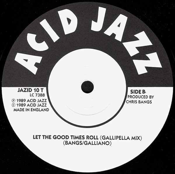 The Quiet Boys - Let The Good Times Roll | Acid Jazz (JAZID 10T) - 2