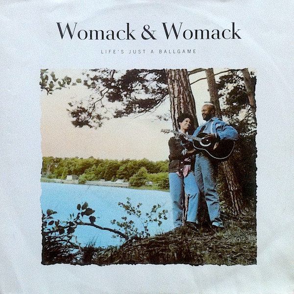 Womack & Womack - Life's Just A Ballgame | Island Records (111 912)