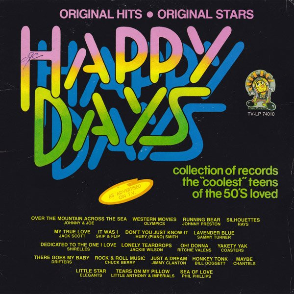 Various - Happy Days: Collection Of Records The "Coolest" Teens Of The 50's Loved | Juke Box International (TV-LP 74010)