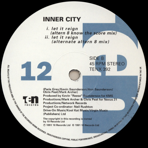 Inner City - Let It Reign | 10 Records (TENX392) - 4