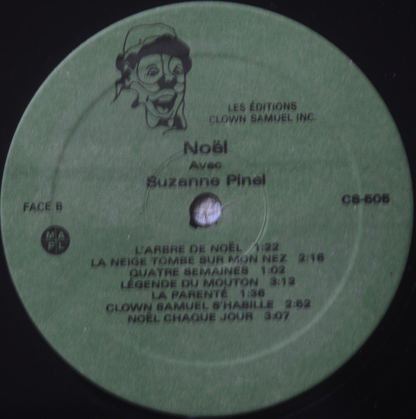 Suzanne Pinel - Noël Avec Suzanne Pinel | Les Editions Clown Samuel Inc. (CS 505) - 4 Suzanne Pinel - Noël Avec Suzanne Pinel | Les Editions Clown Samuel Inc. (CS 505) - 4