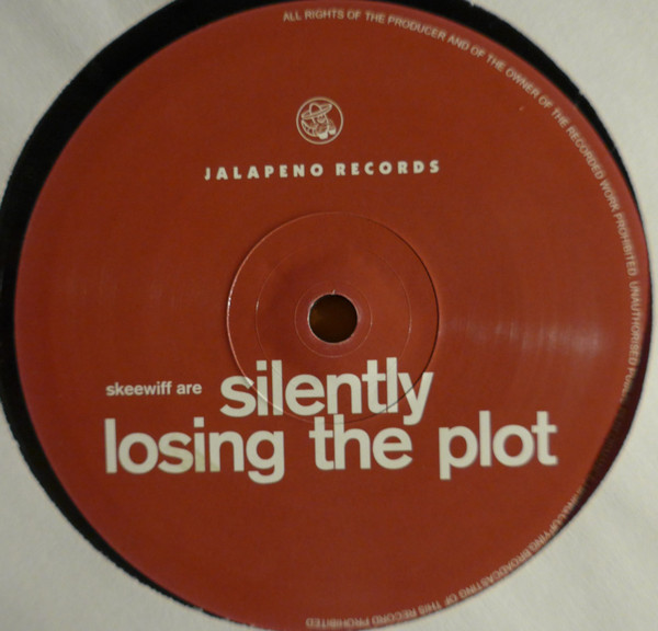 Skeewiff - Silently Losing The Plot | Jalapeno Records (JAL 5) - 4 Skeewiff - Silently Losing The Plot | Jalapeno Records (JAL 5) - 4