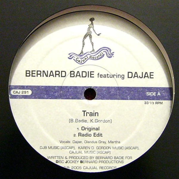 Bernard Badie Featuring Dajaé - Train | Cajual Records (CAJ 291) - main