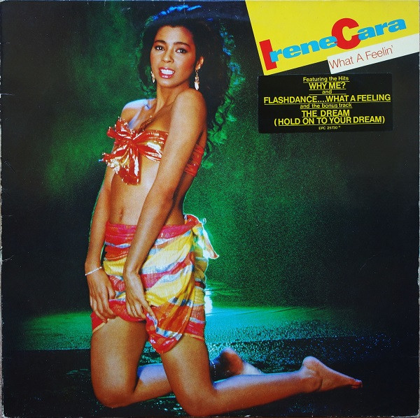 Irene Cara - What A Feelin' | Epic (EPC 25730)