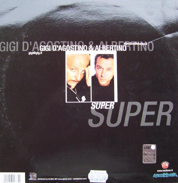 Gigi D'Agostino & Albertino - Super | NoiseMaker (NM 020) - 2 Gigi D'Agostino & Albertino - Super | NoiseMaker (NM 020) - 2