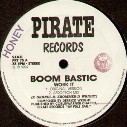 Boom Bastic - Work It | Pirate Records (PRT 75)