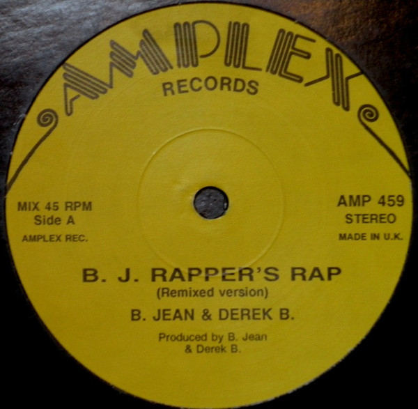 B. Jean & Derek B. - B. J. Rapper's Rap | Amplex Records (AMP 459)