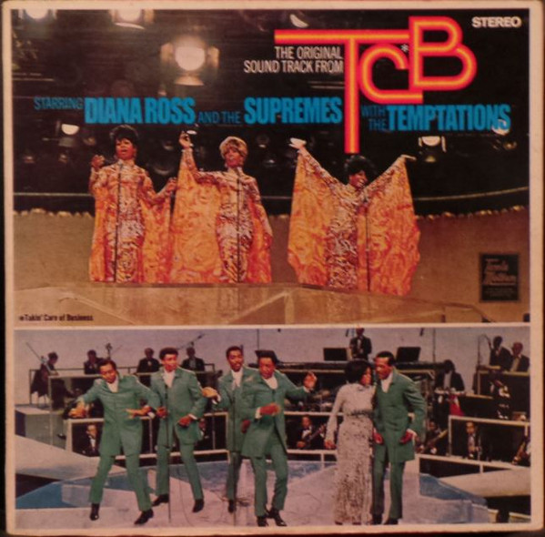 (The Original Sound Track From) TCB* 