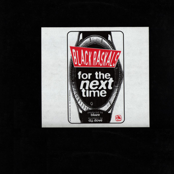 Black Rascals - For The Next Time | Smack (SMK 1019)