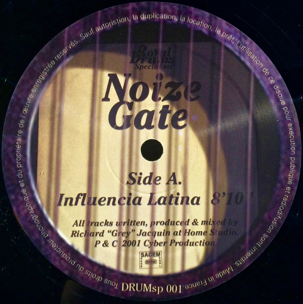 Noize Gate - Influencia Latina / Beat The Drum | Royal Drums (DRUM sp 001) - 2 Noize Gate - Influencia Latina / Beat The Drum | Royal Drums (DRUM sp 001) - 2