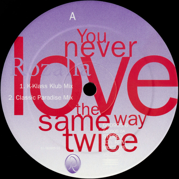 Rozalla - You Never Love The Same Way Twice | Epic (660905 6) - 4