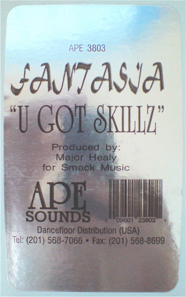 Fantasia - U Got Skillz | American Phonograph Enterprises (APE) (APE 3803) - 3