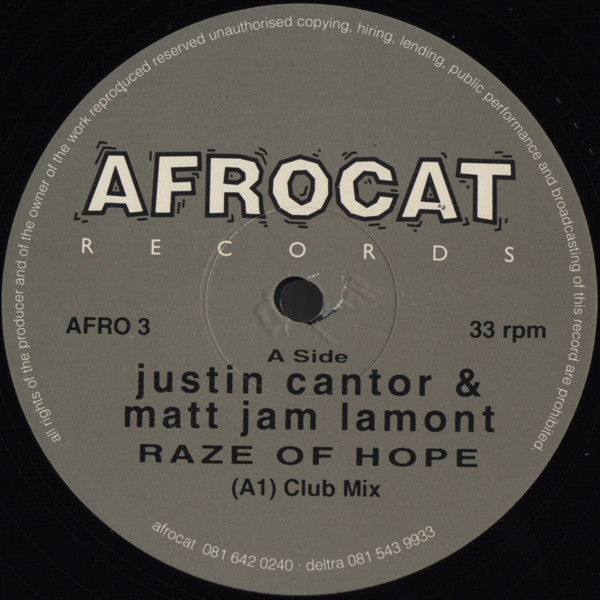 Justin Cantor & Matt Jam Lamont - Raze Of Hope | Afrocat Records (AFRO 3) - 2 Justin Cantor & Matt Jam Lamont - Raze Of Hope | Afrocat Records (AFRO 3) - 2
