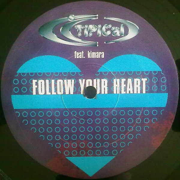 Ti.Pi.Cal. - Follow Your Heart | LUP Records (LUP 032) - 4