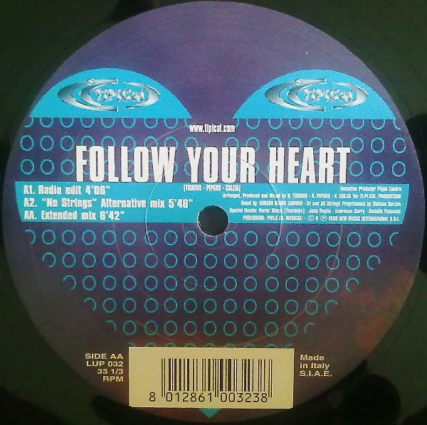 Ti.Pi.Cal. - Follow Your Heart | LUP Records (LUP 032) - 3