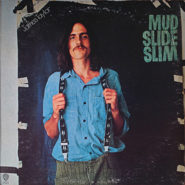 James Taylor - Mud Slide Slim And The Blue Horizon | Warner Bros. Records (BS 2561)
