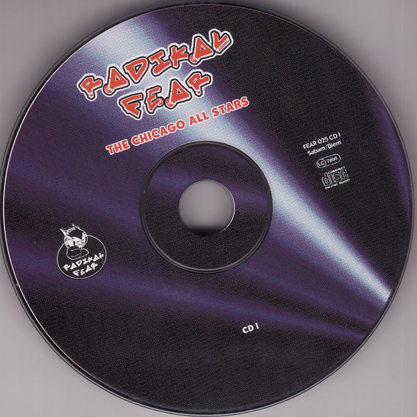 Various - Radikal Fear - The Chicago All Stars | Radikal Fear (FEAR 025 CDLTD) - 4
