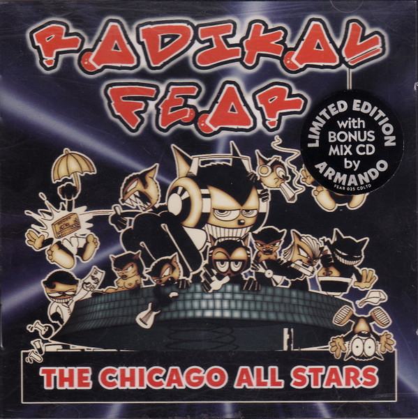 Various - Radikal Fear - The Chicago All Stars | Radikal Fear (FEAR 025 CDLTD) - main