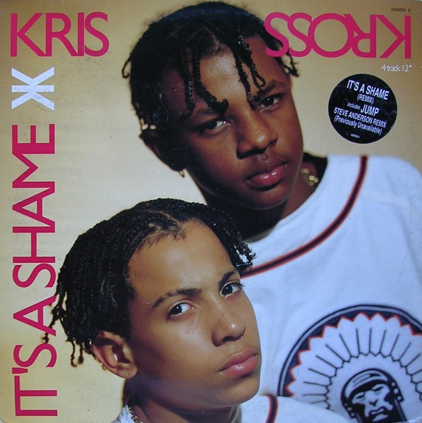 Kris Kross - It's A Shame | Columbia (658858 6) - main Kris Kross - It's A Shame | Columbia (658858 6) - main