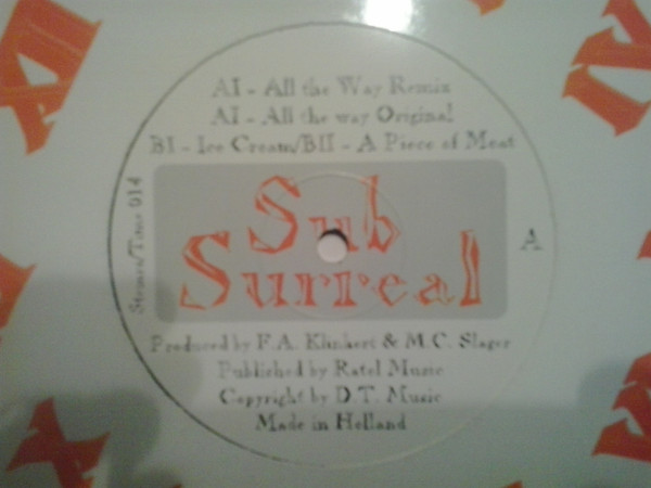 Sub Surreal - All The Way | Timeless Records (Time 014) - 2