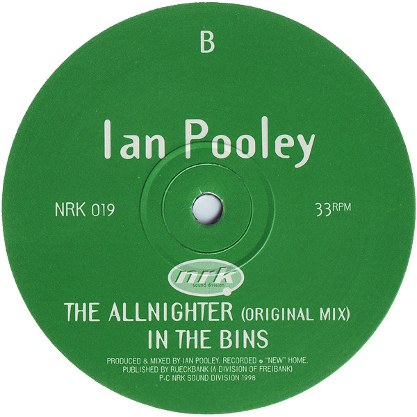 Ian Pooley - The Allnighter EP | NRK Sound Division (NRK 019) - 2 Ian Pooley - The Allnighter EP | NRK Sound Division (NRK 019) - 2
