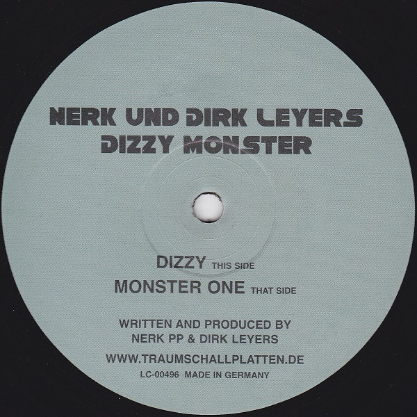 Nerk Und Dirk Leyers - Dizzy Monster | My Best Friend (MBF LTD 12009)