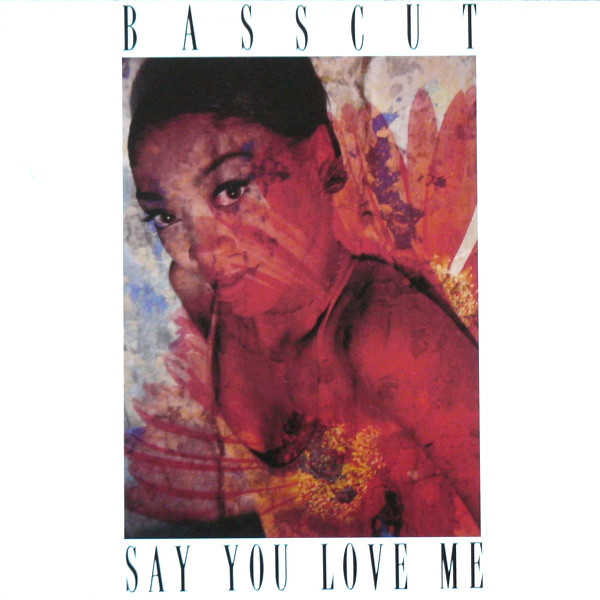 Basscut - Say You Love Me | 10 Records (TENX 342) - main Basscut - Say You Love Me | 10 Records (TENX 342) - main