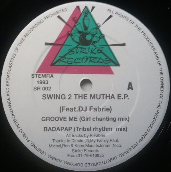 DJ Rob Fabrie - Swing 2 The Mutha E.P. | Strike Records (SR 002)