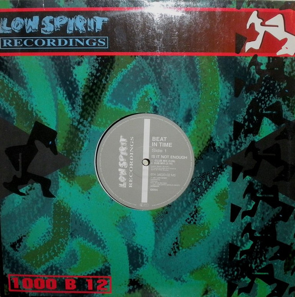 Beat In Time - Is It Not Enough | Low Spirit Recordings (EFA 04020-02 MS) - 3