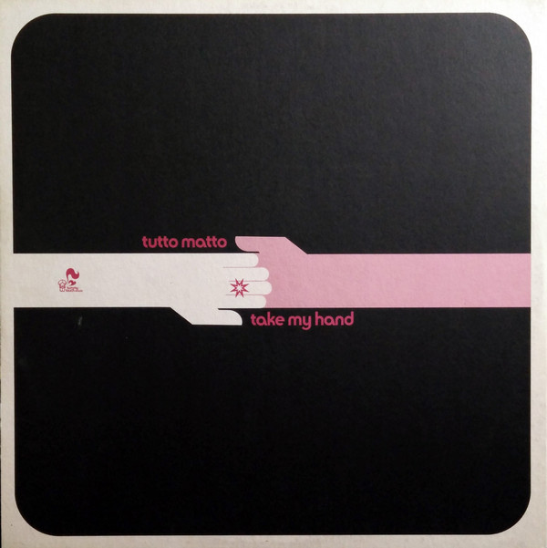 Tutto Matto - Take My Hand | Tummy Touch (TUCH 044) - 2