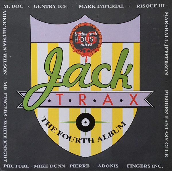 Various - Jack Trax (The Fourth Album) | Jack Trax (J TRAX 4)