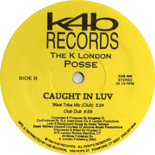 K London Posse - Caught In Luv | K4B Records (K4B 006) - 2